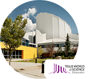 TELUS World of Science - Edmonton